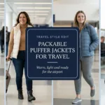 10 Packable Puffer Outfits for Winter Trips and Flights